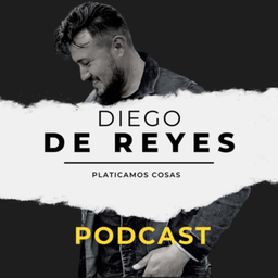 Podcast thumbnail for Diego De Reyes