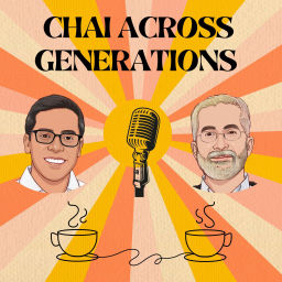 Podcast thumbnail for Chai Across Generations