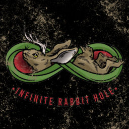 Podcast thumbnail for Infinite Rabbit Hole