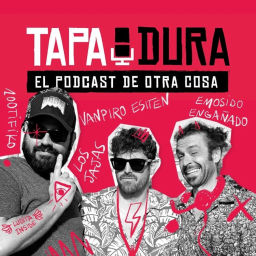 Podcast thumbnail for Tapa Dura