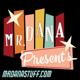 Podcast thumbnail for Mr. Dana Presents