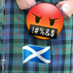 Podcast thumbnail for Raging Scotsman