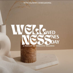Podcast thumbnail for Wellness Wednesday with Thandiwe
