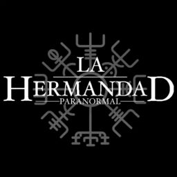 Podcast thumbnail for LA HERMANDAD PARANORMAL