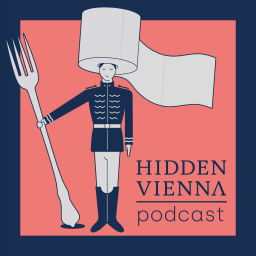 Podcast thumbnail for Hidden Vienna Podcast