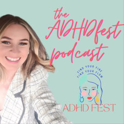 Podcast thumbnail for ADHDFest