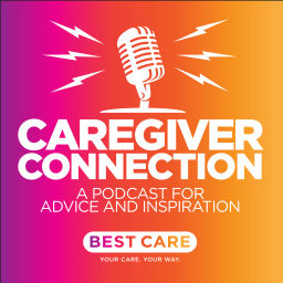 Podcast thumbnail for Caregiver Connection