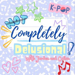 Podcast thumbnail for Not Completely Delusional