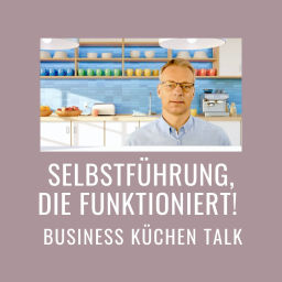 Podcast thumbnail for Selbstführung, die funktioniert!