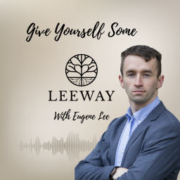 Podcast thumbnail for Give Yourself Some Leeway: Burnout Recovery for High Achievers