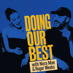 Podcast thumbnail for Doing Our Best