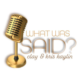 Podcast thumbnail for What Was Said