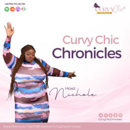 Podcast thumbnail for Curvy Chic Chronicles Podcast