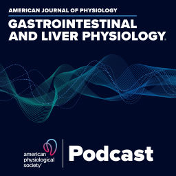 Podcast thumbnail for American Journal of Physiology-Gastrointestinal and Liver Physiology Podcast