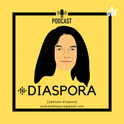 Podcast thumbnail for Diaspora Podcast