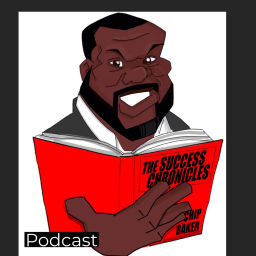 Podcast thumbnail for Chip Baker- The Success Chronicles