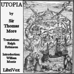 Podcast thumbnail for Utopia (Robinson translation) by Thomas More (1478 - 1535)