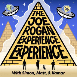 Podcast thumbnail for The Joe Rogan Experience Experience