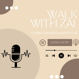 Podcast thumbnail for Walk with Zai