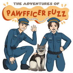 Podcast thumbnail for The Adventures of Pawfficer Fuzz