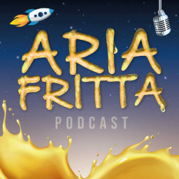 Podcast thumbnail for Aria Fritta Podcast