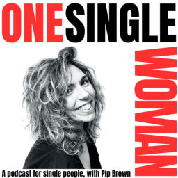 Podcast thumbnail for One Single Woman