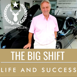 Podcast thumbnail for The Big Shift with Stephen Gillen