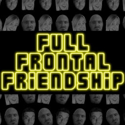 Podcast thumbnail for Full Frontal Friendship