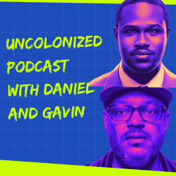 Podcast thumbnail for Uncolonized