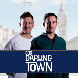 Podcast thumbnail for Our Darling Town