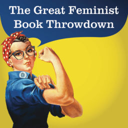 Podcast thumbnail for Great Feminist Book Throwdown