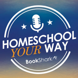 Podcast thumbnail for Homeschool Your Way