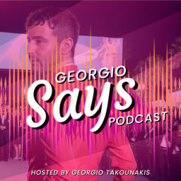 Podcast thumbnail for Georgio Says