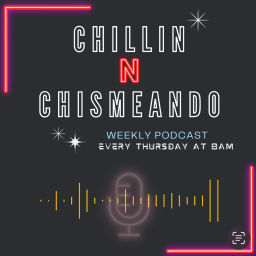 Podcast thumbnail for Chillin N Chismeando