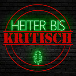 Podcast thumbnail for HEITER BIS KRITISCH