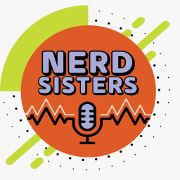 Podcast thumbnail for Nerdsisters