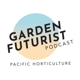 Podcast thumbnail for Garden Futurist