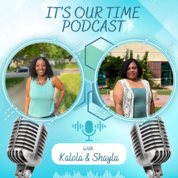 Podcast thumbnail for It's Our Time