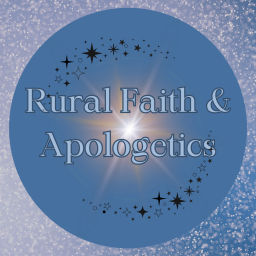 Podcast thumbnail for Rural Faith and Apologetics