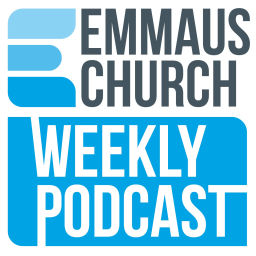 Podcast thumbnail for Emmaus Church Podcast
