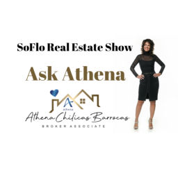 Podcast thumbnail for SoFlo Real Estate Show with Athena | Ask Athena