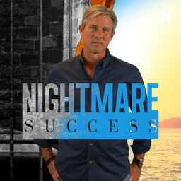Podcast thumbnail for Nightmare Success In and Out