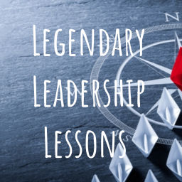 Podcast thumbnail for Legendary Leadership Lessons