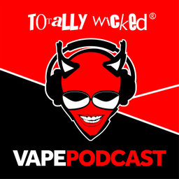 Podcast thumbnail for The Totally Wicked Vape Podcast