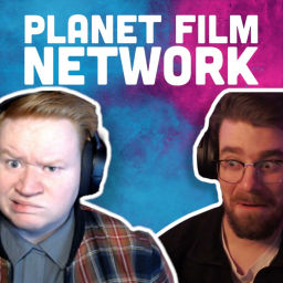 Podcast thumbnail for Planet Film Network