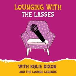 Podcast thumbnail for Lounging with The Lasses