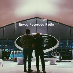Podcast thumbnail for Envoy Recorded Radio