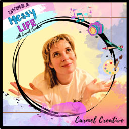 Podcast thumbnail for Living A Messy Life