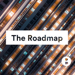 Podcast thumbnail for The Roadmap