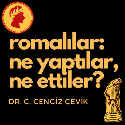 Podcast thumbnail for Romalılar: Ne yaptılar, ne ettiler?